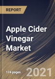 Apple Cider Vinegar Market By Nature, By Form, By Distribution Channel, By Regional Outlook, Industry Analysis Report and Forecast, 2021 - 2027- Product Image