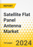Satellite Flat Panel Antenna Market - A Global and Regional Analysis, 2024-2034: Focus on Application, Steering Mechanism, Type, Frequency Band, and Country-wise Analysis- Product Image