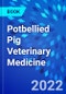 Potbellied Pig Veterinary Medicine - Product Image