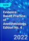 Evidence-Based Practice of Anesthesiology. Edition No. 4 - Product Thumbnail Image