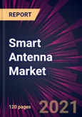 Smart Antenna Market 2022-2026- Product Image