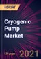 Cryogenic Pump Market 2022-2026 - Product Thumbnail Image