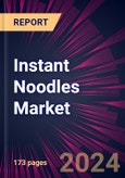 Instant Noodles Market 2024-2028- Product Image