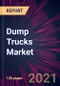 Dump Trucks Market 2024-2028 - Product Image