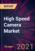 High Speed Camera Market 2022-2026- Product Image