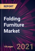 Folding Furniture Market 2021-2025- Product Image