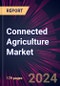 Connected Agriculture Market 2024-2028 - Product Thumbnail Image