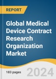 Global Medical Device Contract Research Organization Market Size, Share & Trends Analysis Report by Phase (Preclinical, Clinical), Service, Device Type, Region, and Segment Forecasts, 2024-2030- Product Image