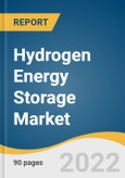 Hydrogen Energy Storage Market Size, Share & Trends Analysis Report by Technology (Compression, Liquefaction, Material Based), by Physical State (Solid, Liquid, Gas), by Application, by Region and Segment Forecasts, 2022-2030- Product Image