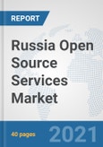 Russia Open Source Services Market: Prospects, Trends Analysis, Market Size and Forecasts up to 2027- Product Image