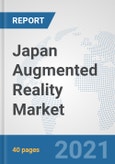 Japan Augmented Reality Market: Prospects, Trends Analysis, Market Size and Forecasts up to 2027- Product Image