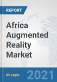 Africa Augmented Reality Market: Prospects, Trends Analysis, Market Size and Forecasts up to 2027- Product Image