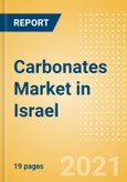 Carbonates (Soft Drinks) Market in Israel - Outlook to 2025; Market Size, Growth and Forecast Analytics- Product Image