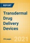 Transdermal Drug Delivery Devices - Medical Devices Pipeline Product Landscape, 2021 - Product Thumbnail Image