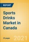 Sports Drinks (Soft Drinks) Market in Canada - Outlook to 2025; Market Size, Growth and Forecast Analytics - Product Thumbnail Image