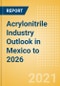 Acrylonitrile Industry Outlook in Mexico to 2026 - Market Size, Company Share, Price Trends, Capacity Forecasts of All Active and Planned Plants - Product Thumbnail Image