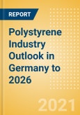 Polystyrene Industry Outlook in Germany to 2026 - Market Size, Company Share, Price Trends, Capacity Forecasts of All Active and Planned Plants- Product Image