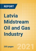 Latvia Midstream Oil and Gas Industry Outlook to 2026- Product Image