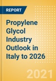 Propylene Glycol (PG) Industry Outlook in Italy to 2026 - Market Size, Price Trends and Trade Balance- Product Image