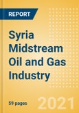 Syria Midstream Oil and Gas Industry Outlook to 2026- Product Image