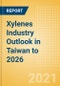Xylenes Industry Outlook in Taiwan to 2026 - Market Size, Company Share, Price Trends, Capacity Forecasts of All Active and Planned Plants - Product Thumbnail Image