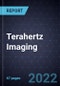 Growth Opportunities in Terahertz Imaging - Product Thumbnail Image