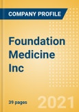 Foundation Medicine Inc - Product Pipeline Analysis, 2021 Update- Product Image