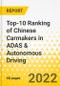 Top-10 Ranking of Chinese Carmakers in ADAS & Autonomous Driving - Product Thumbnail Image