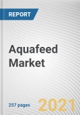 Aquafeed Market by Ingredient and End Use: Global Opportunity Analysis and Industry Forecast 2021-2030- Product Image