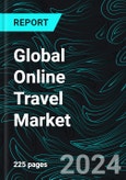 Global Online Travel Market Forecast Report By Type, Service Type, Payment Mode, Gender, Booking Device, Countries and Company Analysis 2024-2032- Product Image