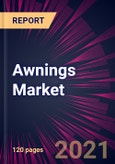 Awnings Market 2022-2026- Product Image