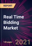 Real Time Bidding Market 2022-2026- Product Image