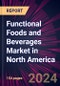 Functional Foods and Beverages Market in North America 2022-2026 - Product Thumbnail Image