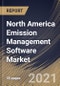 North America Emission Management Software Market By Component (Software and Services), By Industry (Manufacturing, IT & Telecom, Government Sector, Energy & Power, and Others), By Country, Opportunity Analysis and Industry Forecast, 2021 - 2027 - Product Thumbnail Image