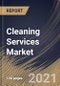 Cleaning Services Market By Type (Floor care, Window Cleaning, Maid Services, Carpet Upholstery, Vacuuming, and Others), By End Use (Residential and Commercial), By Regional Outlook, Industry Analysis Report and Forecast, 2021 - 2027 - Product Thumbnail Image