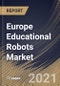 Europe Educational Robots Market By Application (Higher Education, Secondary Education, Primary Education, and Others Applications), By Product type (Non-Humanoid and Humanoid), By Country, Opportunity Analysis and Industry Forecast, 2021 - 2027 - Product Thumbnail Image