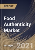 Food Authenticity Market By Target Testing, By Technology, By Food Type, By Regional Outlook, Industry Analysis Report and Forecast, 2021 - 2027- Product Image