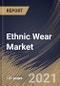 Ethnic Wear Market By End Users (Men, Women, and Children), By Distribution Channel (Online and Offline), By Regional Outlook, Industry Analysis Report and Forecast, 2021 - 2027 - Product Thumbnail Image