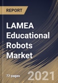 LAMEA Educational Robots Market By Application (Higher Education, Secondary Education, Primary Education, and Others Applications), By Product type (Non-Humanoid and Humanoid), By Country, Opportunity Analysis and Industry Forecast, 2021 - 2027- Product Image