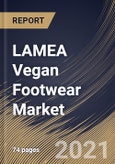 LAMEA Vegan Footwear Market By end-user, By distribution channel, By material type, By Country, Opportunity Analysis and Industry Forecast, 2021 - 2027- Product Image