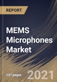 MEMS Microphones Market By SNR, By Application, By Technology, By Type, By Regional Outlook, Industry Analysis Report and Forecast, 2021 - 2027- Product Image