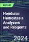 2024 Honduras Hemostasis Analyzers and Reagents - Chromogenic, Immunodiagnostic, Molecular Coagulation Test Volume and Sales Segment Forecasts - Competitive Shares and Growth Strategies, Latest Technologies and Instrumentation Pipeline, Emerging Opportunities for Suppliers - Product Image