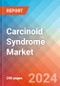 Carcinoid Syndrome - Market Insight, Epidemiology and Market Forecast - 2034 - Product Thumbnail Image