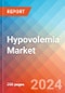 Hypovolemia - Market Insight, Epidemiology and Market Forecast - 2034 - Product Thumbnail Image