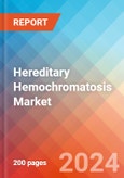 Hereditary Hemochromatosis (HH) - Market Insight, Epidemiology and Market Forecast - 2034- Product Image