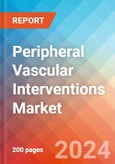 Peripheral Vascular Interventions - Market Insight, Epidemiology and Market Forecast - 2034- Product Image