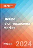 Uterine leiomyosarcoma - Market Insight, Epidemiology and Market Forecast - 2034- Product Image