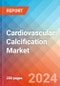 Cardiovascular Calcification - Market Insight, Epidemiology and Market Forecast - 2034 - Product Thumbnail Image