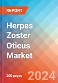 Herpes Zoster Oticus - Market Insight, Epidemiology and Market Forecast - 2034- Product Image