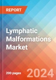 Lymphatic Malformations - Market Insight, Epidemiology and Market Forecast - 2034- Product Image